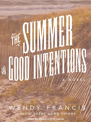 The Summer of Good Intentions - Audiobook